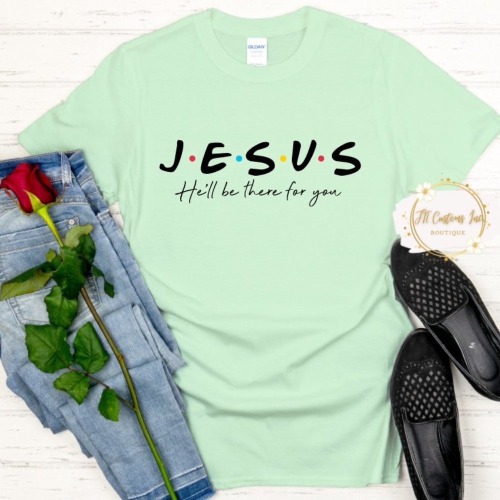 He'll Be There (Mint) Message Tee